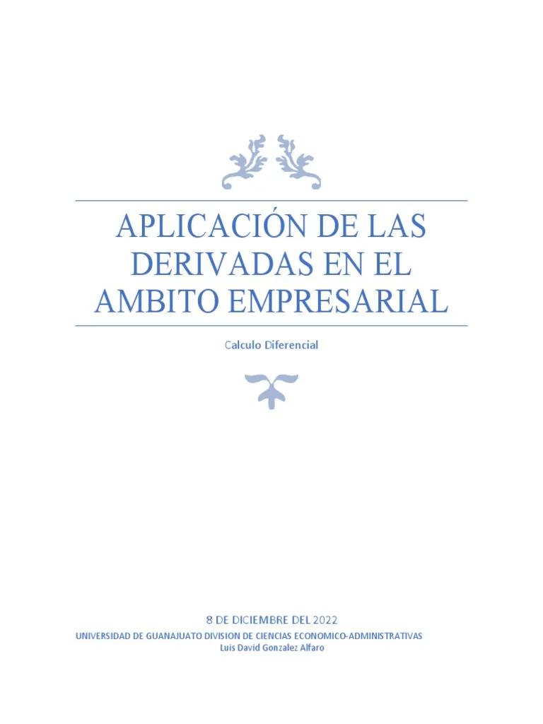 Derivadas en Finanzas: Una Herramienta Esencial para la Gestión Empresarial - Cómo se aplican las derivadas en la carrera de gestión empresarial explicacion de formulas derivadas en finanzas - Cómo se aplican las derivadas en la carrera de gestión empresarial