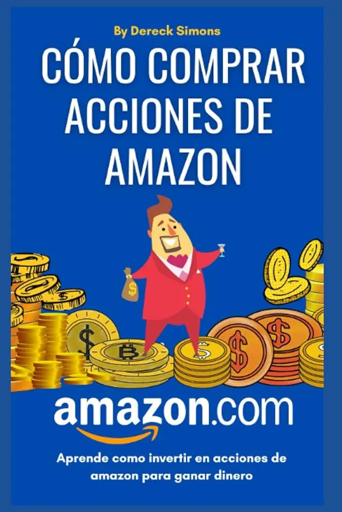 Cómo invertir en acciones de empresas: Guía completa para principiantes - Cómo se invierte en acciones de una empresa como invertir dinero en acciones de empresas - Cómo se invierte en acciones de una empresa