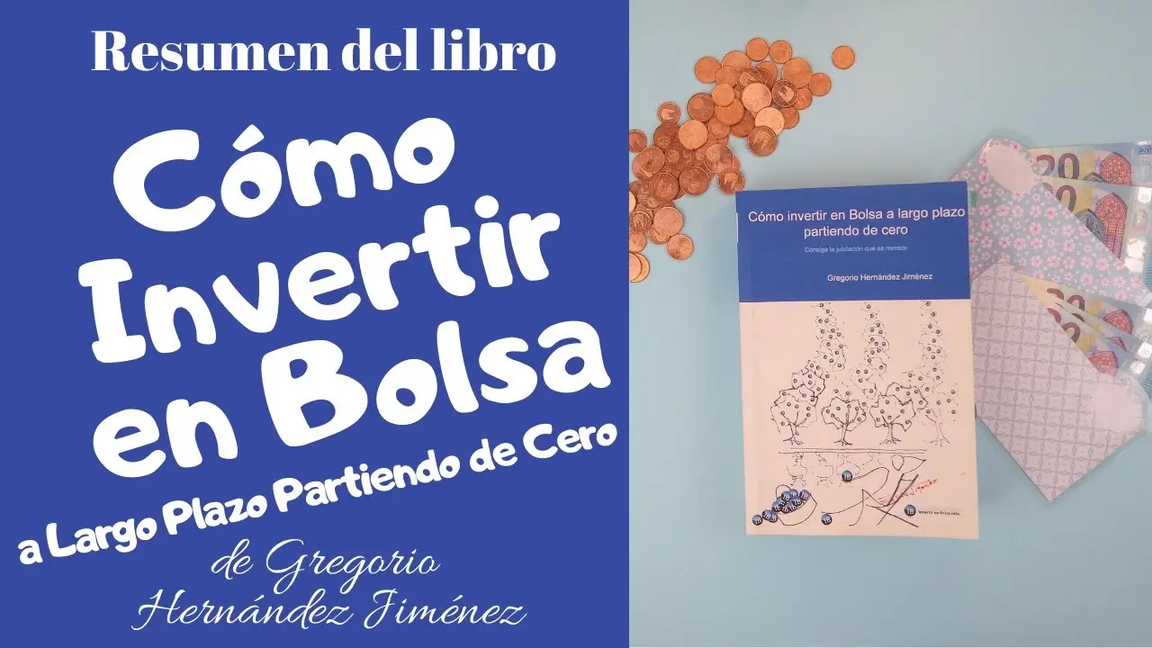 como invertir en bolsa a largo plazo gregorio hernandez - Cómo seleccionar una acción para invertir a largo plazo