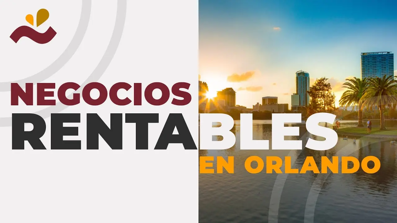 negocios para invertir en orlando - Cuál es el negocio más rentable en Florida