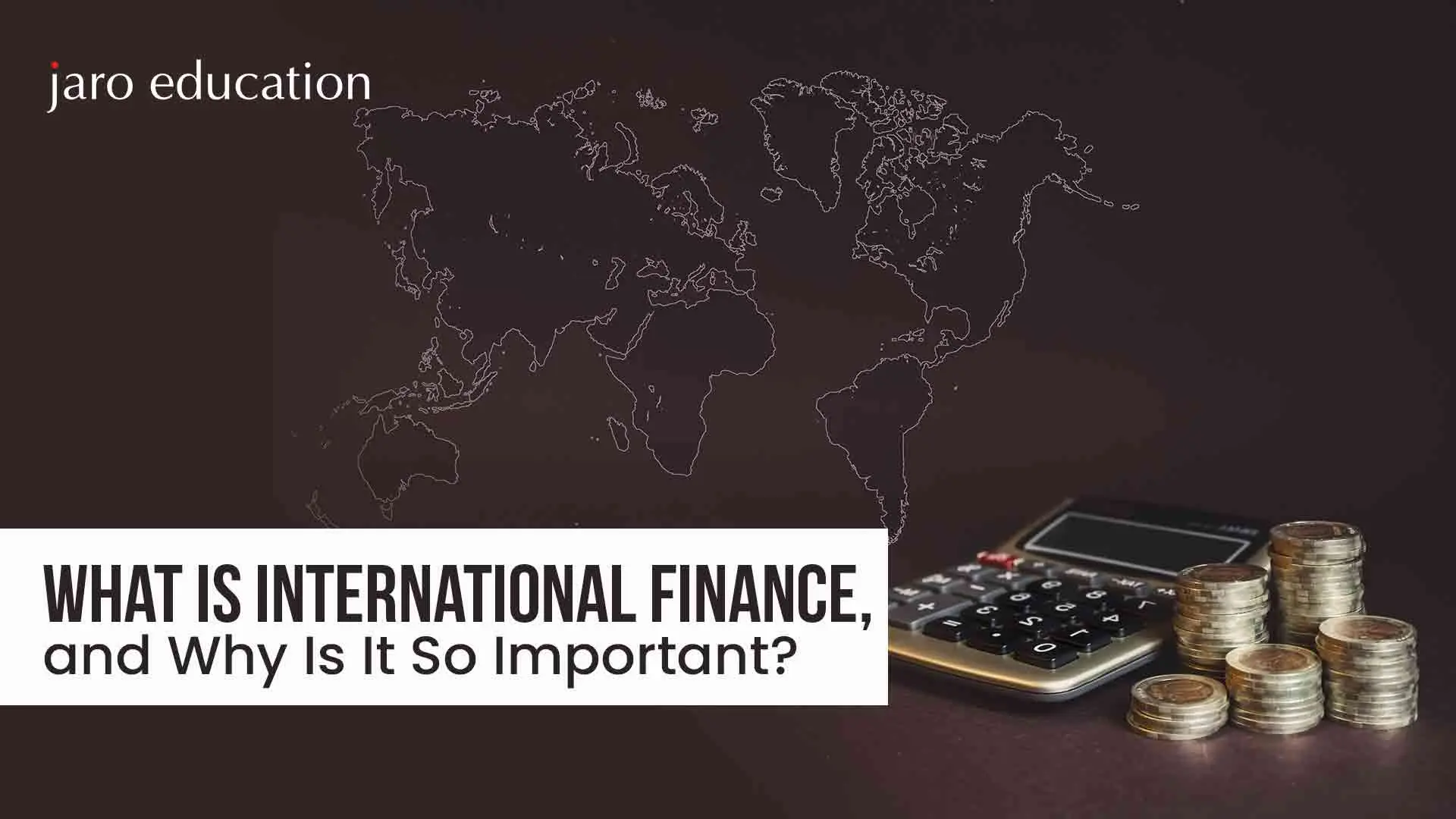 finanzas internacionales importancia - Cuál es la importancia de la gestión financiera internacional