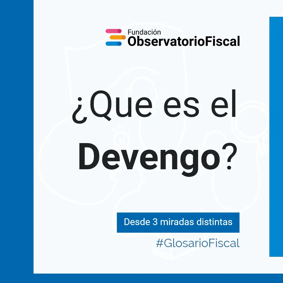 que es devengado en finanzas - Cuándo se realiza un devengado