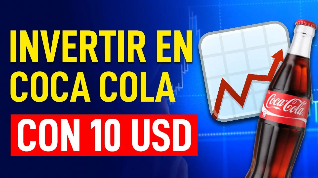 quiero invertir en acciones de coca cola - Cuánto cuesta comprar acciones de Coca-Cola
