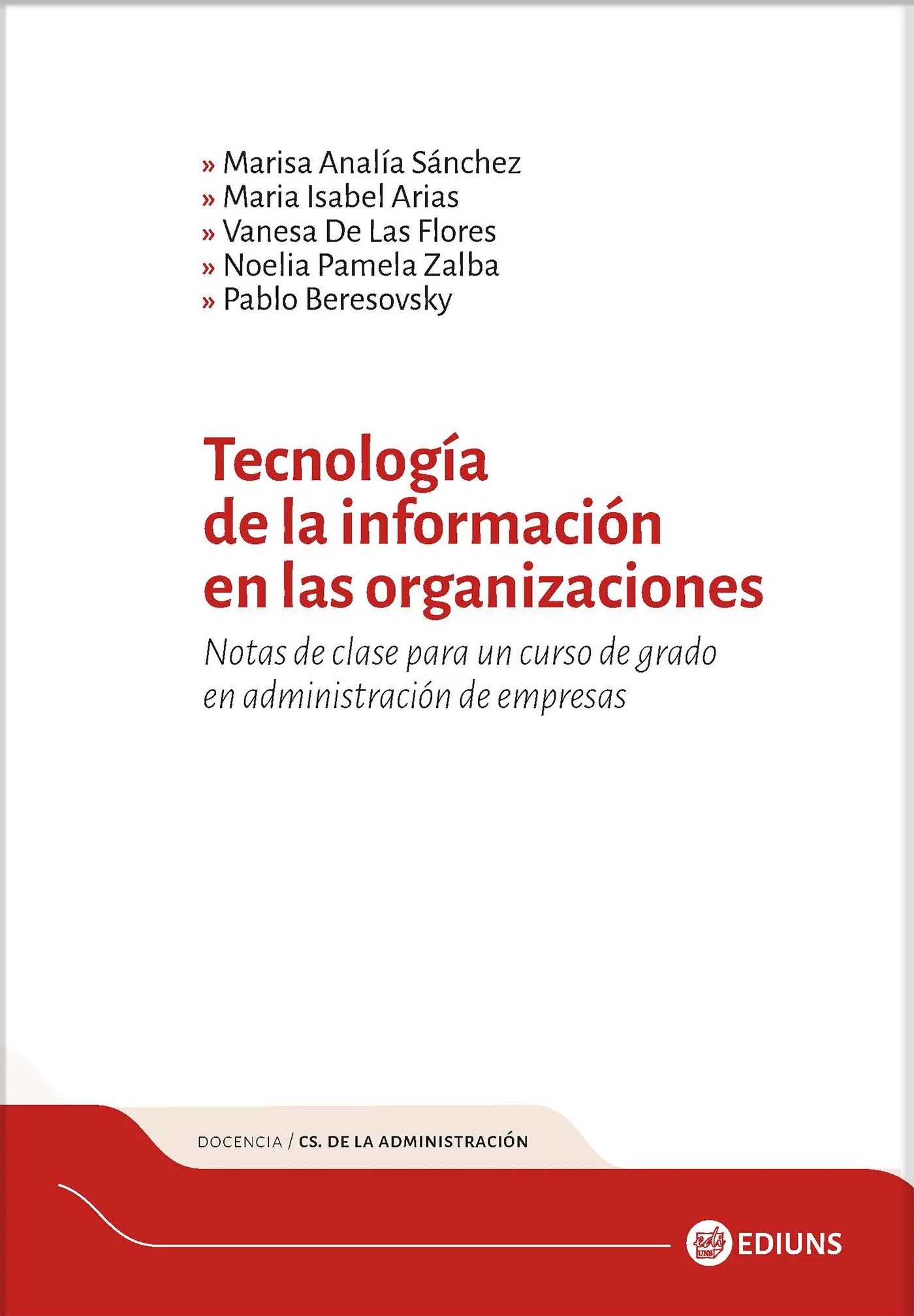 ciencias de la administracion uns herramientqs programacion finanzas - Dónde estudiar administración de empresas en Bahía Blanca