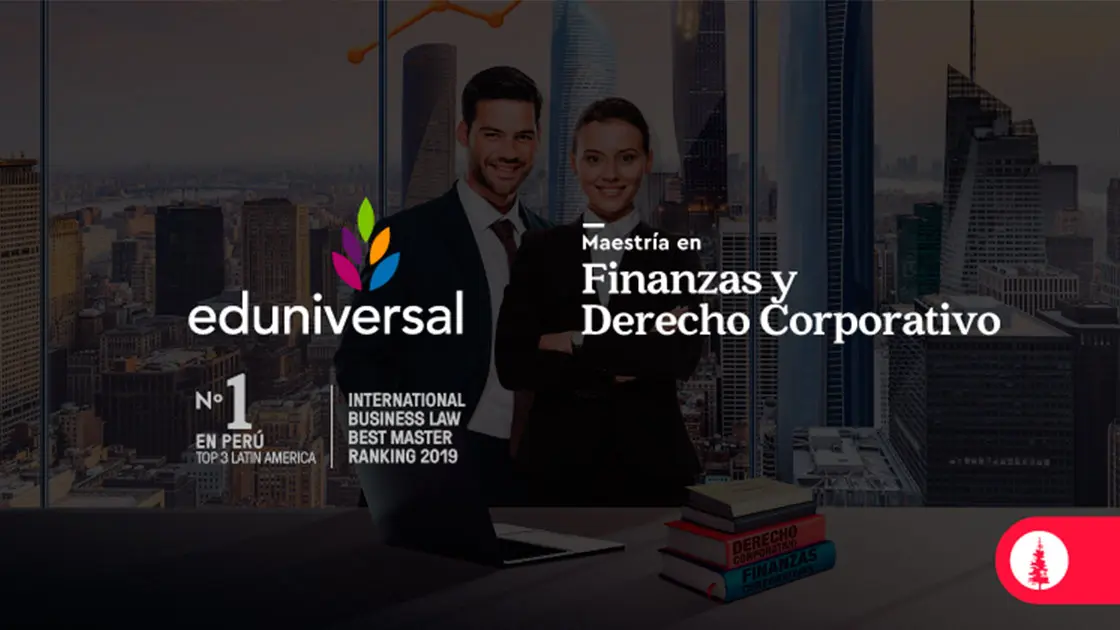 maestria en finanzas y derecho corporativo - Dónde estudiar derecho empresarial