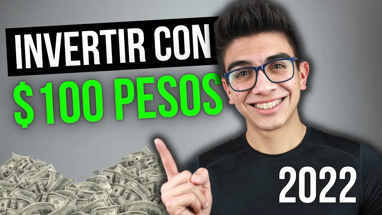 Cómo empezar a invertir con tan solo $100: Guía completa para principiantes - Dónde invertir $100 al mes como empezar a invertir con tan solo 100 pesos - Dónde invertir $100 al mes