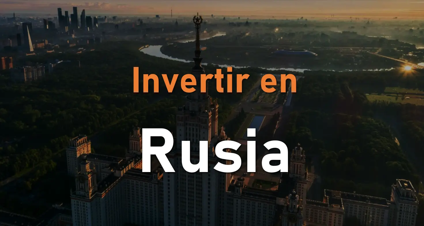 invertir en rublos rusos - Por qué invertir en Rusia