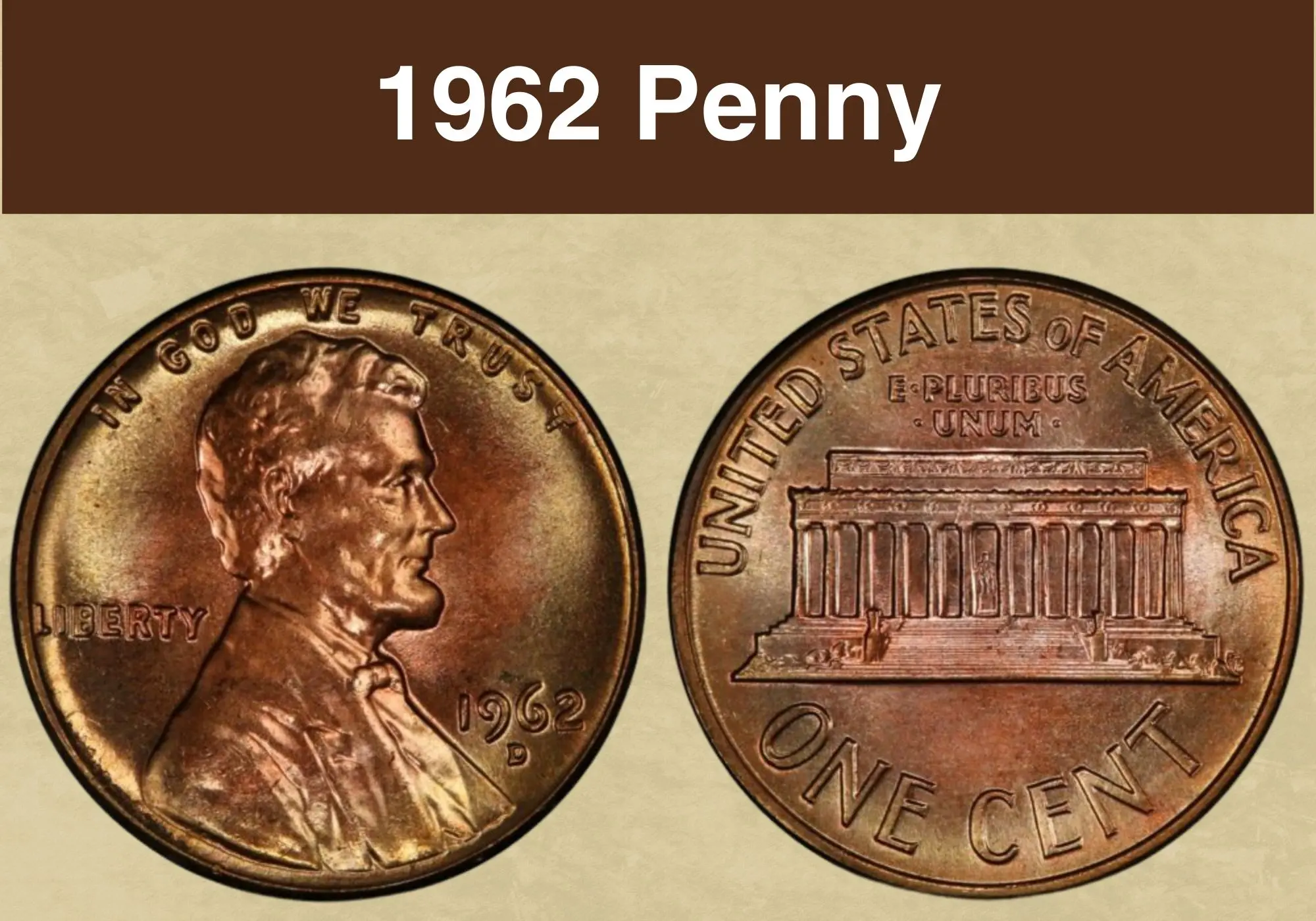 El Valor del Centavo de Dólar de 1962: Una Moneda con Historia - Por qué un centavo de 1962 vale tanto 1 centavo de dolar 1962 - Por qué un centavo de 1962 vale tanto