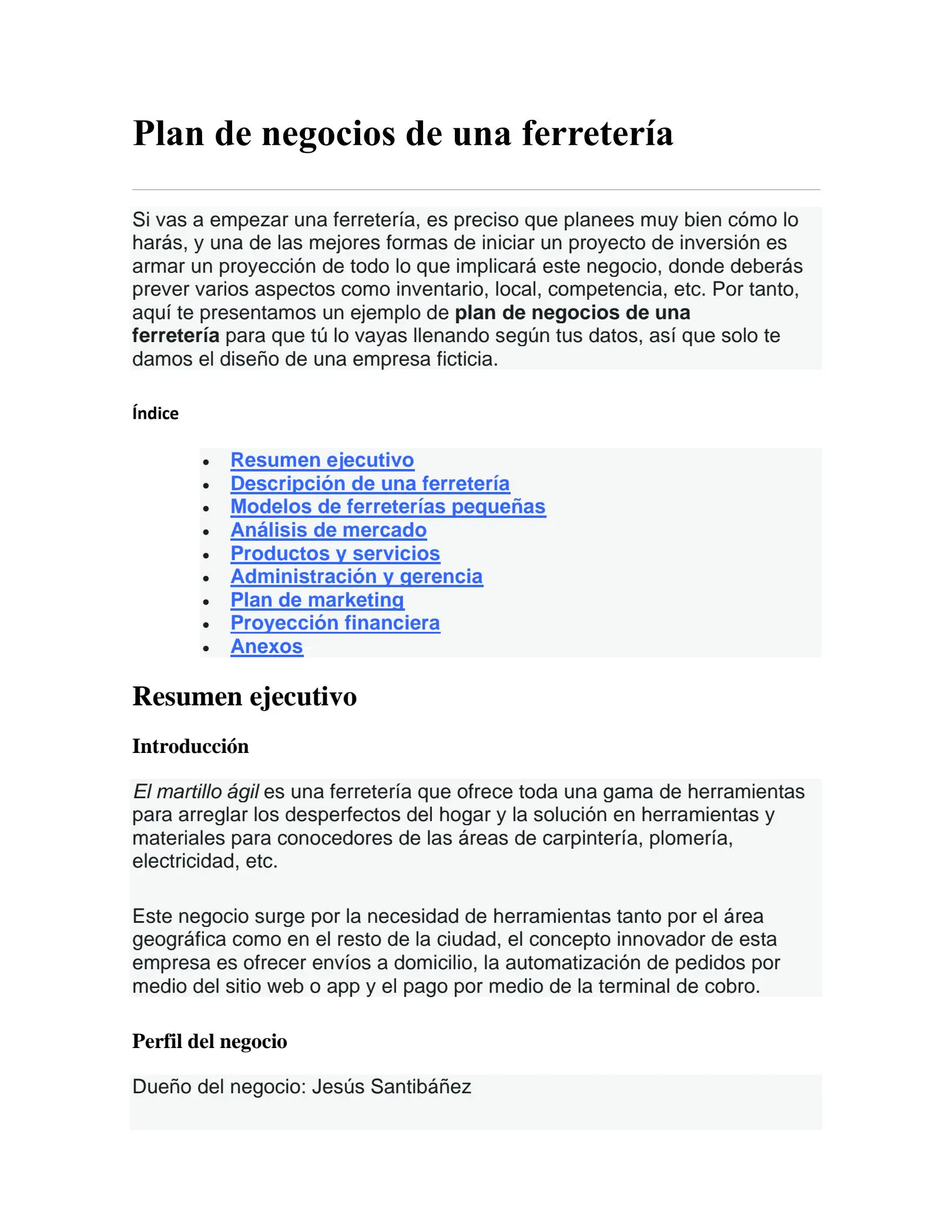 ejes de un proyecto negocio finanzas en ferreteria - Qué aporta la estructura financiera al proyecto de negocio