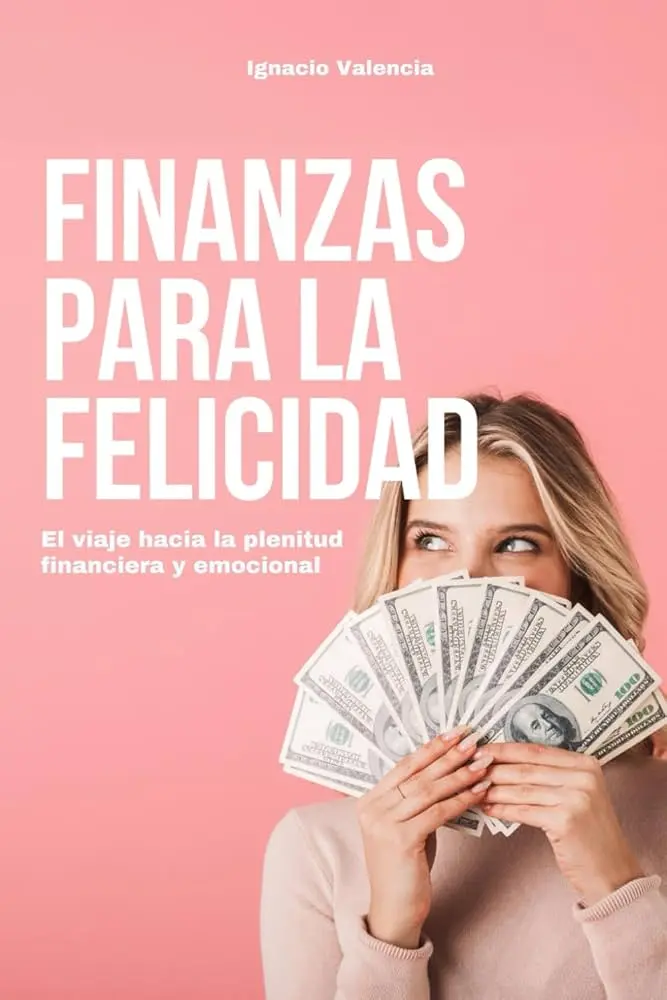 libro de finanzas emocionales - Qué es el dinero emocionalmente