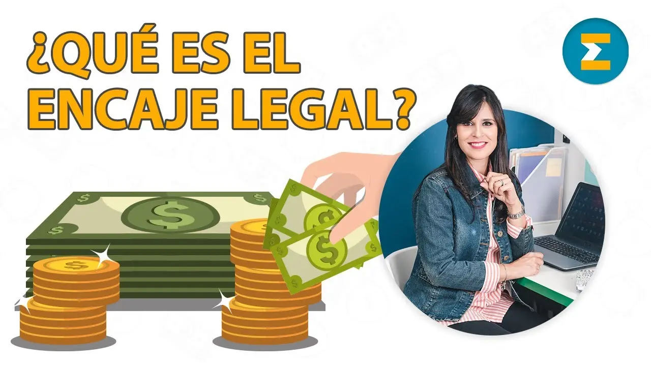 Encaje bancario: el motor de la liquidez financiera - Qué es el encaje y para qué sirve encaje en finanzas - Qué es el encaje y para qué sirve