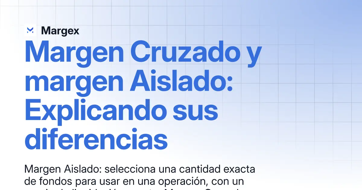 margins criptomonedas - Qué es el margin cruzado