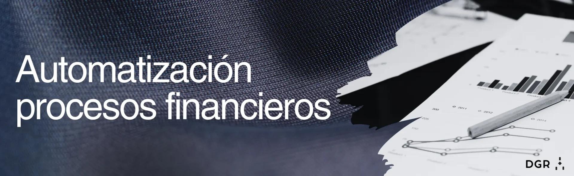 Cómo automatizar tus finanzas: La clave para un control total de tu dinero - Qué es la automatización financiera como automatizar tus finanzas - Qué es la automatización financiera