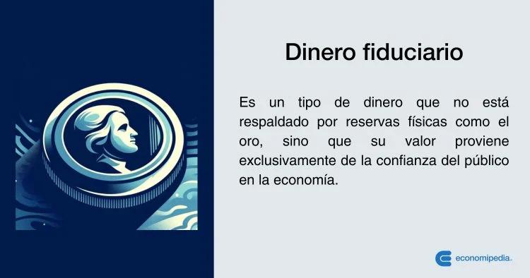 Dinero Fiduciario: La Evolución del Sistema Monetario - Qué es la circulación fiduciaria moneda fiduciaria en finanzas - Qué es la circulación fiduciaria