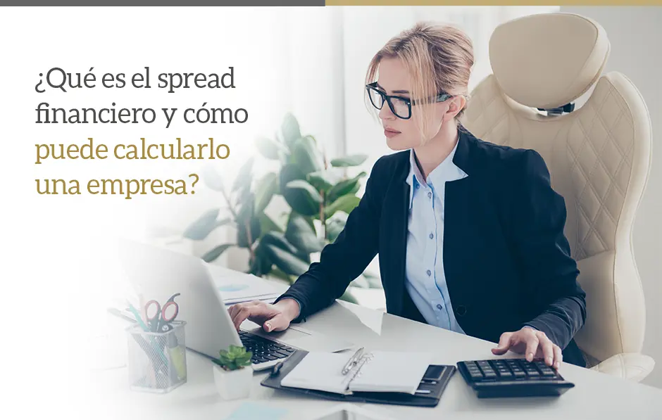 Spread en Finanzas: Un Análisis Detallado del Margen de Intermediación - Qué es la tasa spread significado de spread en finanzas - Qué es la tasa spread