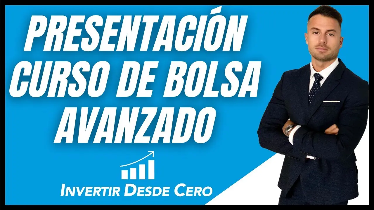 curso avanzado de inversion - Qué es un curso avanzado