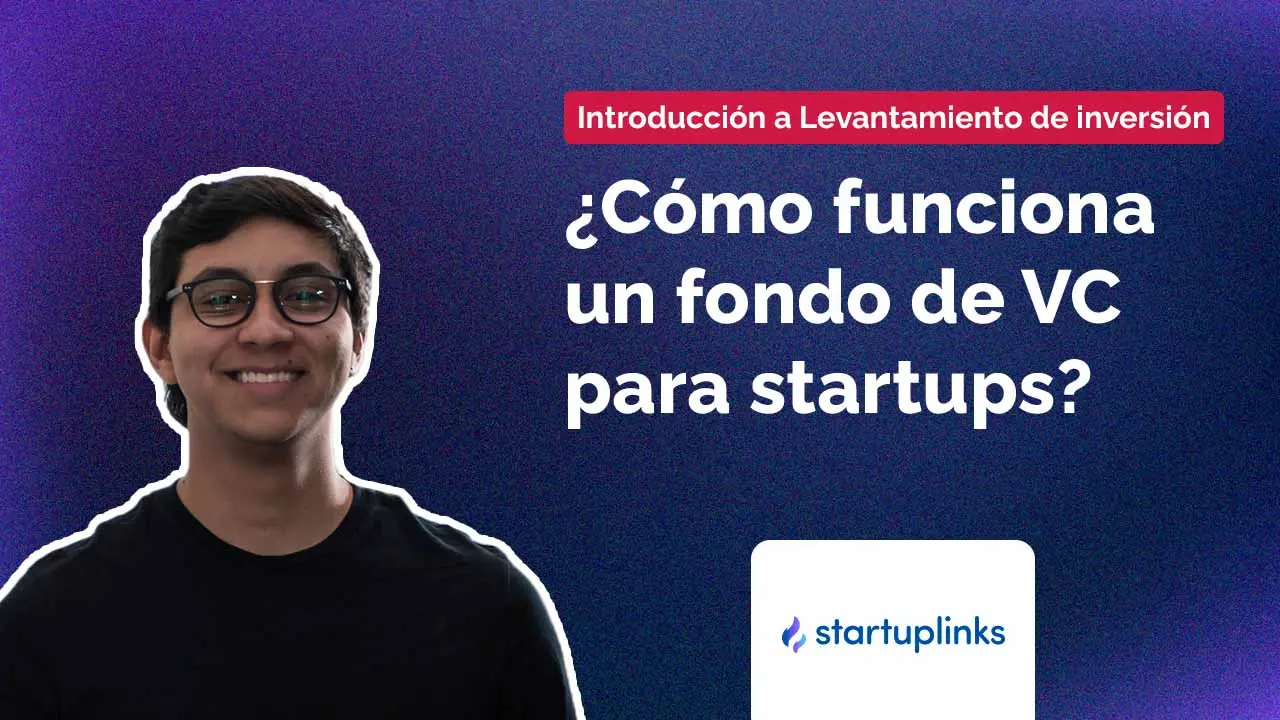 Cómo conseguir financiación para startups: una guía completa para emprendedores - Qué es un fondo de startups aprender a levantar fondos de inversion para startups - Qué es un fondo de startups