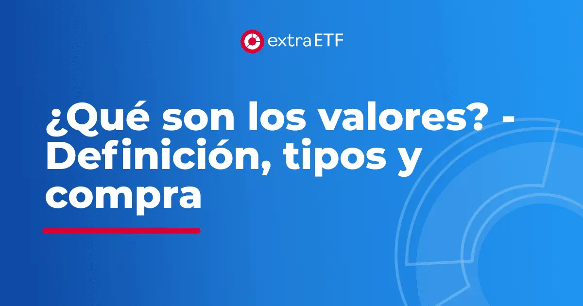valor de la empresa finanzas - Qué es un valor en las finanzas