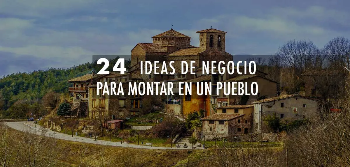 en que invertir en un pueblo chico - Qué no puede faltar en un pueblo