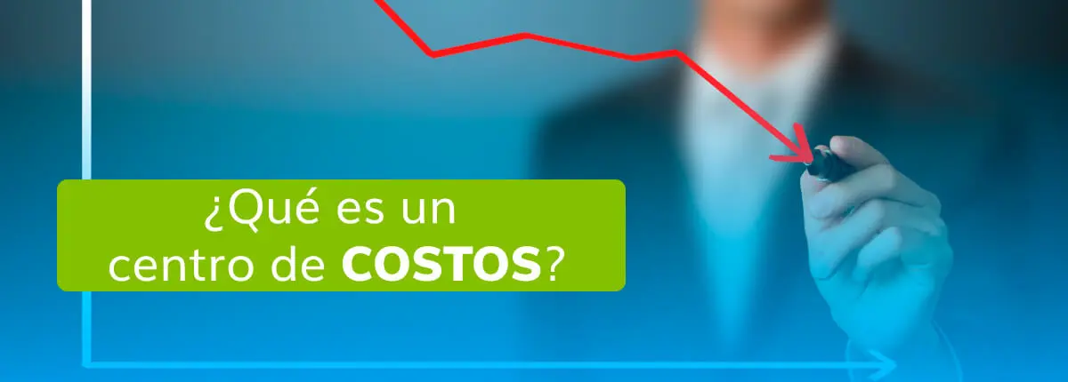 centro de costos finanzas - Qué poner en el centro de costos