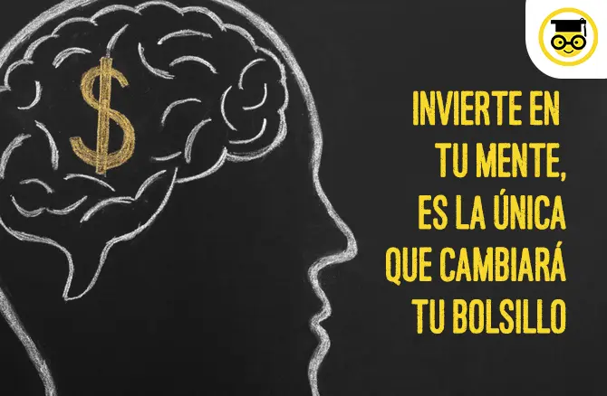 a que se refieren cuando dicen invertir en tu mente - Qué significa cuando la gente dice invertir