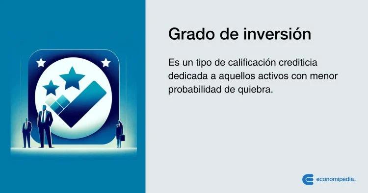 Grado de Inversión: Qué es y por qué es importante - Qué significa grado de inversión BBB grado de inversion - Qué significa grado de inversión BBB