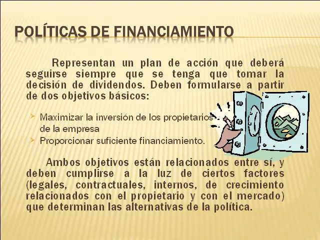 politicas de inversion y financiamiento - Qué son las políticas de inversión y financiamiento