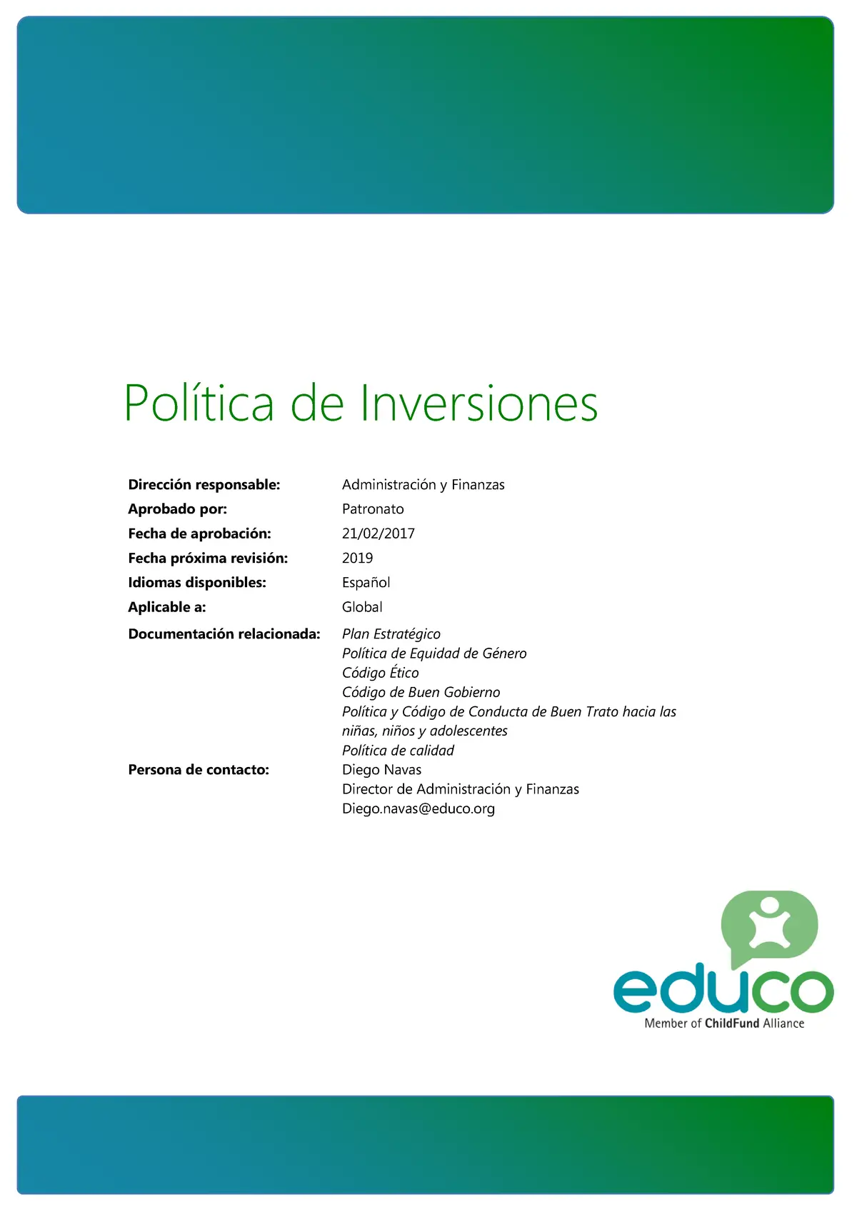politicas de inversion de una empresa ejemplos - Qué son las políticas de una empresa y ejemplos