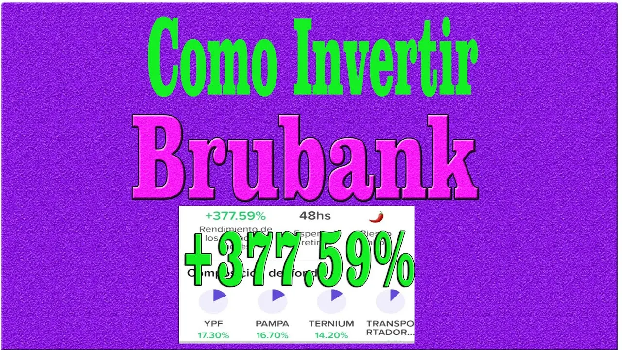 Cómo invertir en Brubank: Guía completa para principiantes - Qué son los Fondos Comunes de Inversión Brubank como invertir en brubank - Qué son los Fondos Comunes de Inversión Brubank