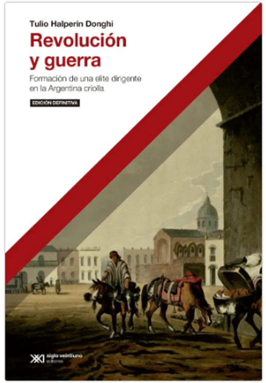Tulio Halperín Donghi: Un Maestro de la Historia Argentina - Quién fue Tulio Halperin guerra y finanzas tulio halperin - Quién fue Tulio Halperin